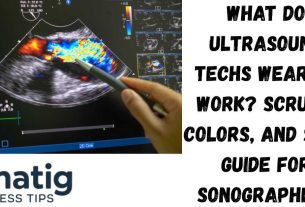 What Do Ultrasound Techs Wear to Work Scrubs, Colors, and Shoe Guide for Sonographers