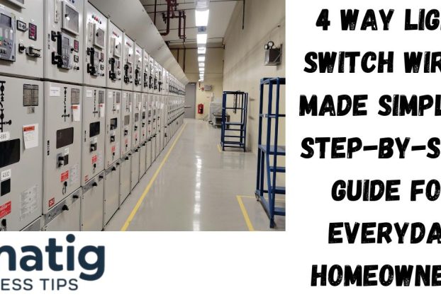 4 Way Light Switch Wiring Made Simple Step-by-Step Guide for Everyday Homeowners